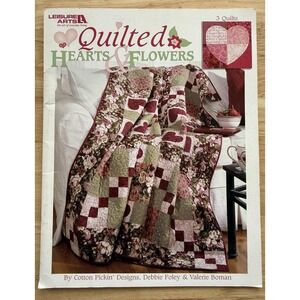 Leisure Arts Quilted Hearts & Flowers By Cotton Pickin' Designs Foley & Bowman